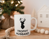 Trophy Husband Mug