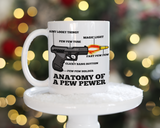 Anatomy of a pew pewer mug