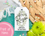 He is Risen Easter Basket Gift Tag